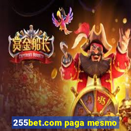 255bet.com paga mesmo
